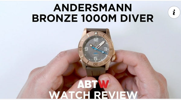 Thank you Ablogtowatch for the review of Andersmann Bronze 1000m