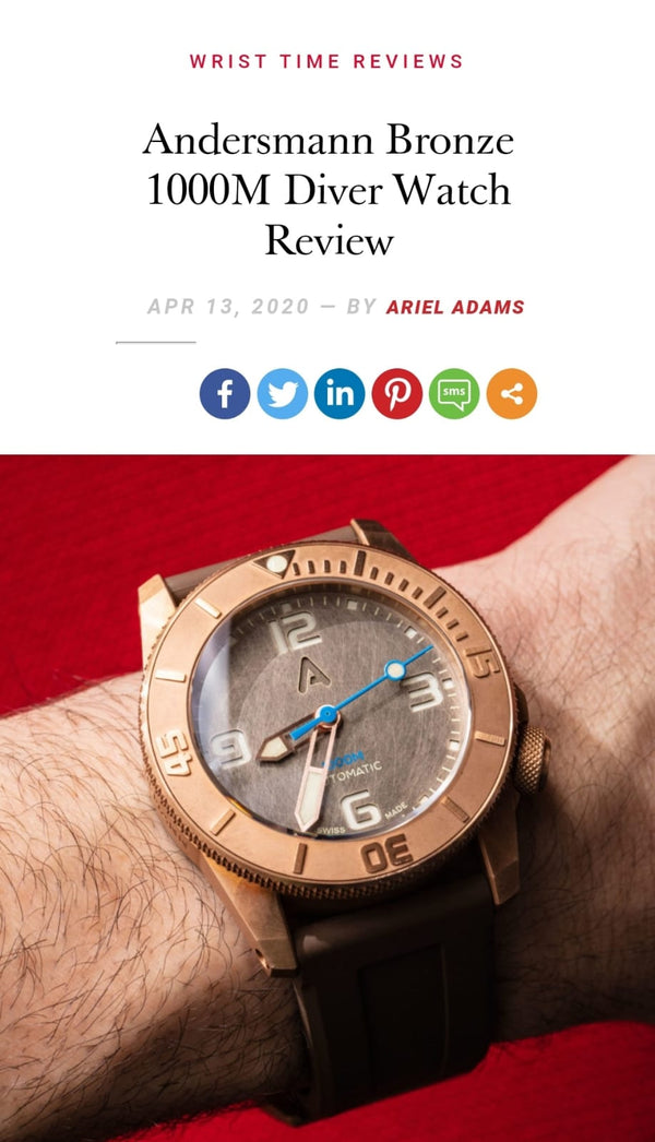 Thank you Mr Ariel Adams of aBlogtoWatch.com for reviewing Andersmann Bronze 1000m